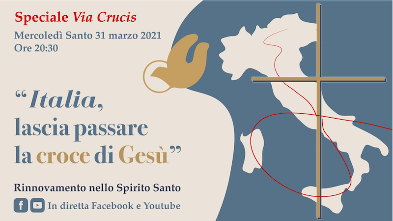 Via Crucis itinerante “Italia, lascia passare la Croce di Gesù!”