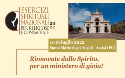 Esercizi Spirituali Nazionali per Religiose e Consacrate 2022