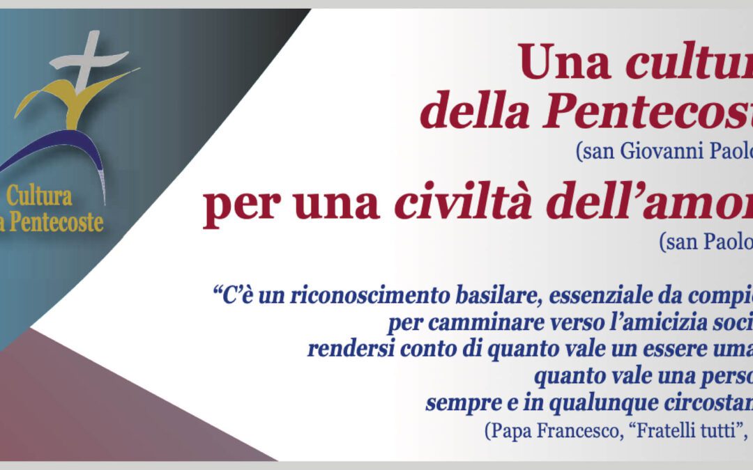 A Palermo, nell’Anno giubilare, il secondo Incontro di “Cultura di Pentecoste per una civiltà dell’amore”.
