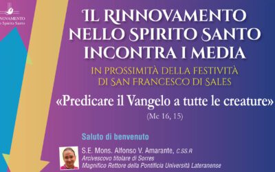Il RnS incontra la stampa, in prossimità della festività di San Francesco di Sales, sul tema “Predicare il Vangelo a tutte le creature” (Mc 16,15)