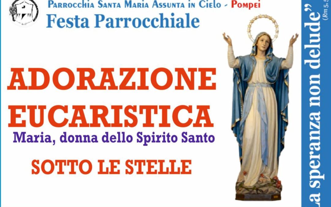 Adorazione eucaristica “Maria, donna dello Spirito Santo”