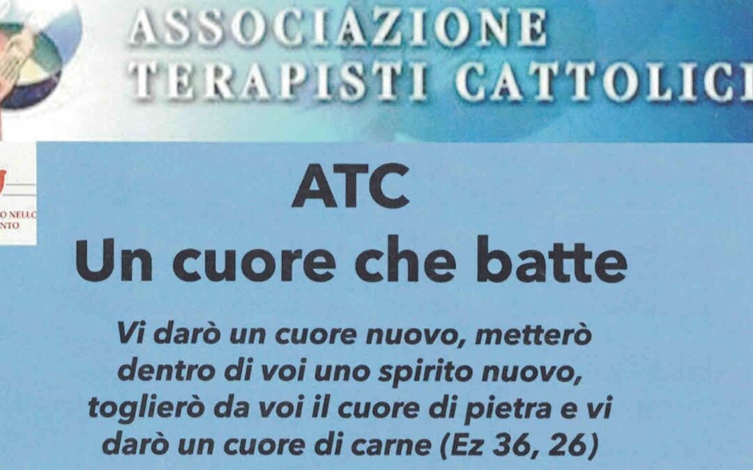 Associazione Terapisti Cattolici: dal 27 al 29 settembre 2024, a Perugia, il convegno “ATC. Un cuore che batte”.