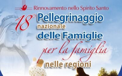 Presentazione 18° Pellegrinaggio Nazionale delle Famiglie per la Famiglia