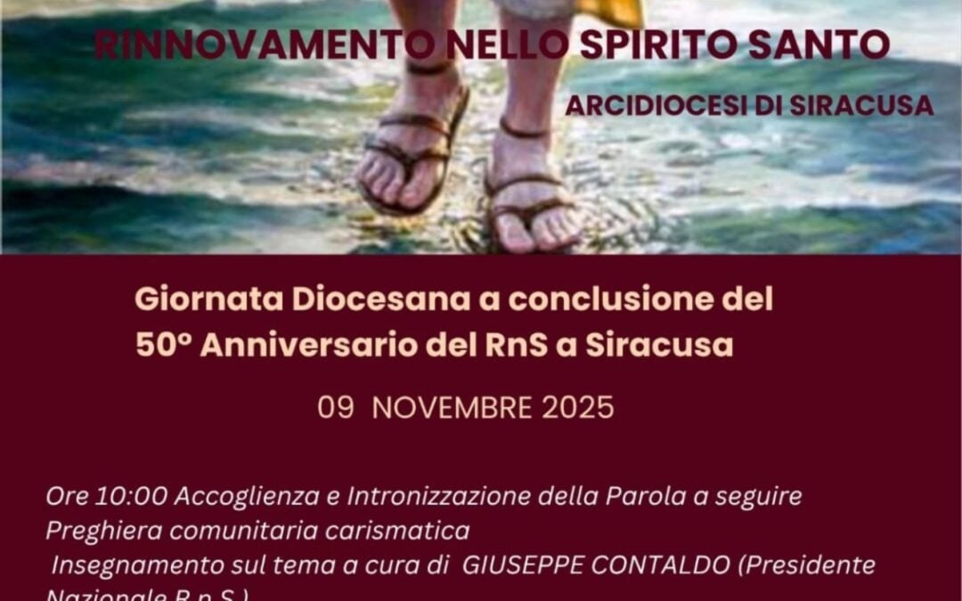 Giornata diocesana a conclusione del 50 anniversario del RnS nella Arcidiocesi di Siracusa