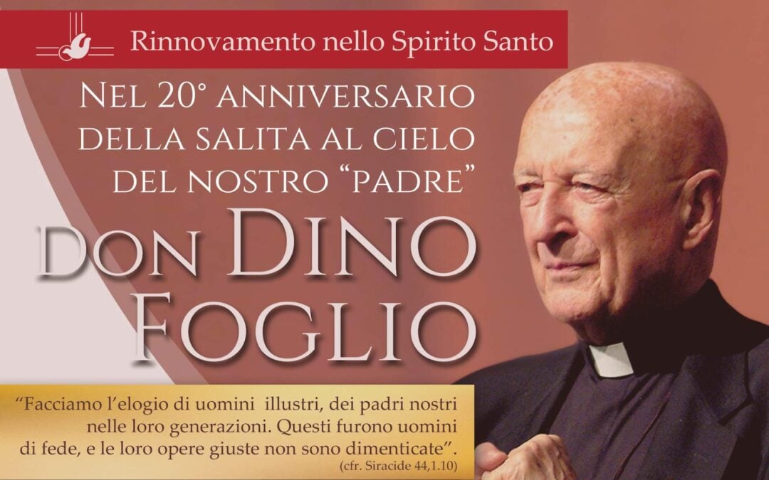 Il 18 gennaio 2026, a Brescia, un evento in ricordo del 20° anniversario  della salita al Cielo di don Dino Foglio