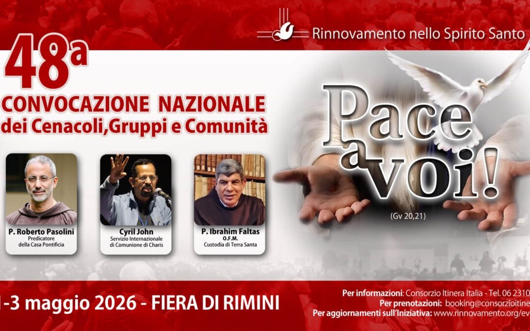 Dal 1 al 3 maggio 2026 la 48 Convocazione nazionale del RnS alla Fiera di Rimini sul tema “Pace a voi!” (Gv 20,21)