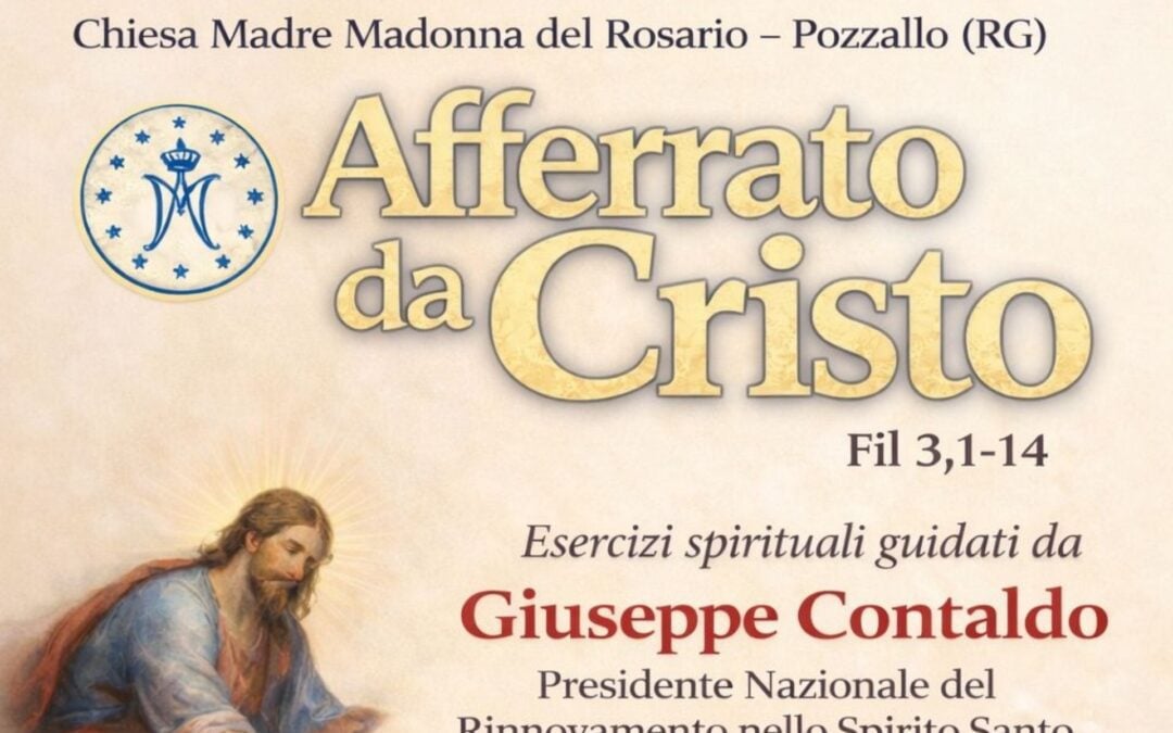 Esercizi spirituali guidati dal presidente nazionale del RnS Giuseppe Contaldo a Pozzallo (RG) dal 9 all’11 marzo 2026