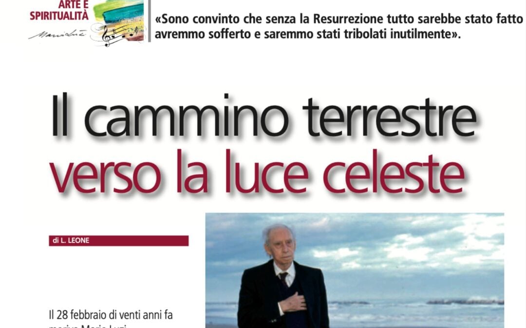 Il cammino terrestre verso la luce celeste