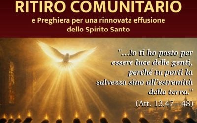 Ritiro comunitario del RnS e Preghiera per una rinnovata effusione dello Spirito Santo a Mercogliano