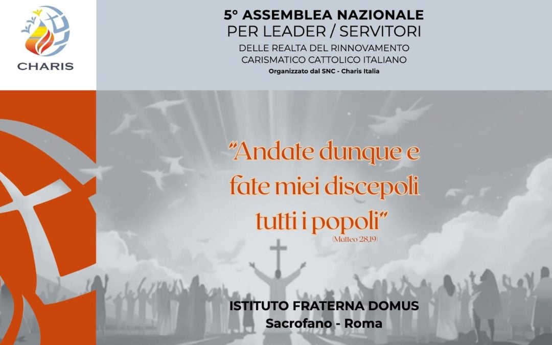 5^ Assemblea Nazionale Charis a Sacrofano