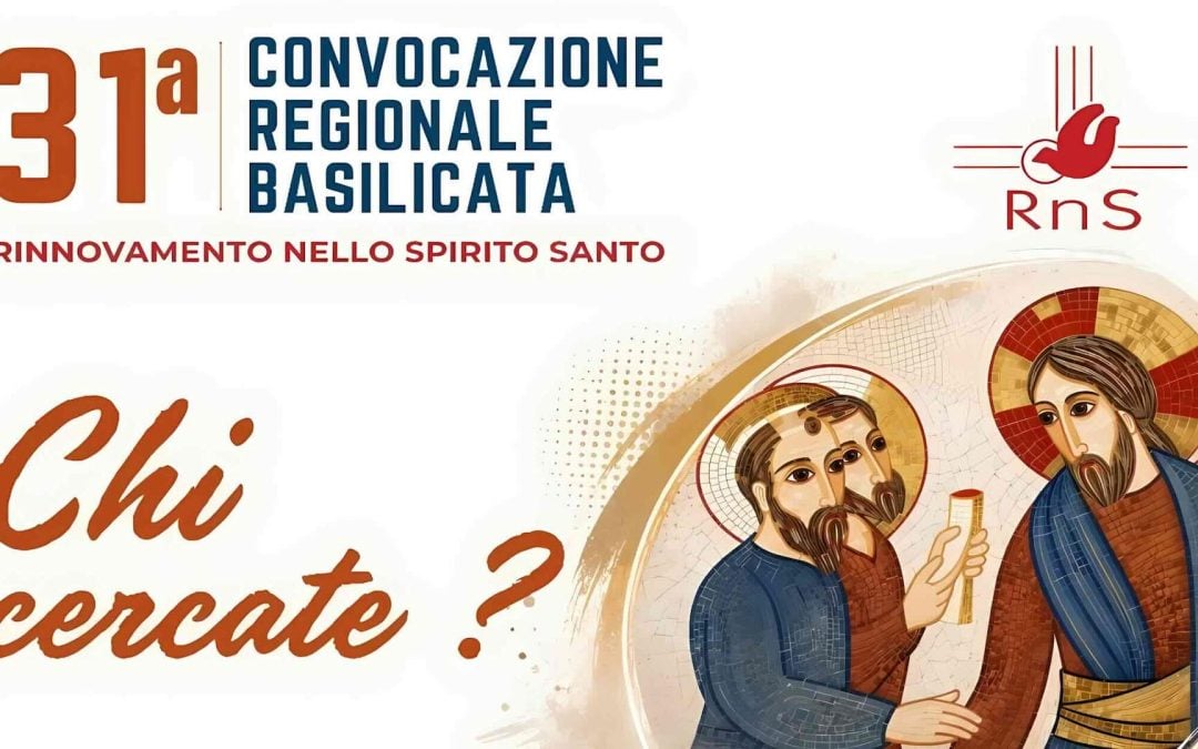 31^ Convocazione regionale del RnS in Basilicata domenica 11 ottobre 2026 a Policoro